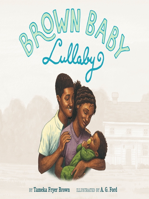 Title details for Brown Baby Lullaby by Tameka Fryer Brown - Available